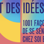La Nuit des idées aux Pays-Bas 2022 : 1001 façons de se sentir chez soi en Europe